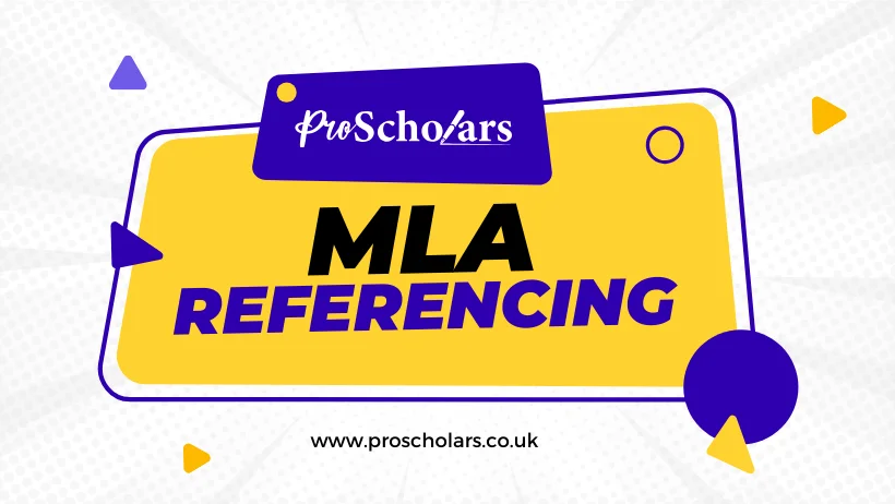MLA Referencing ProScholars UK